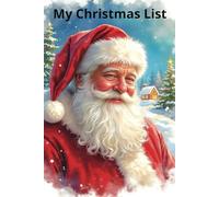 My Christmas List: Notebook for writing all your Christmas gifts, presents and to keep you organized thru the Holidays. 6x9 100 pages of lined paper.