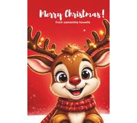 My Christmas Notebook: Blank Journal for Kids with Cute Holiday Cover | 100 Pages of Creative Space for Writing, Drawing, and Winter Doodles
