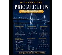 My Class Notes: Precalculus