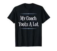My Coach Toots A Lot Funny Sports Maglietta