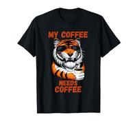 My Coffee Needs Coffee Lover Funny Maglietta