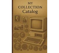 My Collection Catalog: Inventory, price trends, and wishlists for every type of collection, For coins, stamps, cars and more - track and grow your collection