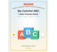 My Colorful ABC Letter Practice Book