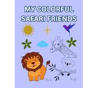 My Colorful Safari Friends