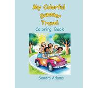 My Colorful Summer Travel Coloring Book
