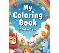 My coloring book 12 zodiac signs