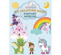 My Coloring Book - Fantasy Worlds: 42 Fantasy Scenes to Color + Bonus Page to Create Your Own | Magical Coloring Fun for Kids Ages 4-10