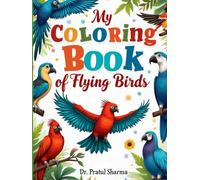 My Coloring Book of Flying Birds