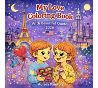 My Coloring Book of Love: With Beautiful Quotes 2026