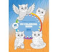 My Coloring Book - Owls (Vol. 01): 30 Adorable Pages to Color with Easy Models - For Children Ages 3 and Up