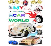 My Coloring Car World: Fun Car Coloring Book for Kids and Teens | 50 Cool Car Designs to Color