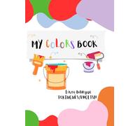 My Colors Book/Livro Das Colores - Bilingue: Livro Bilingue