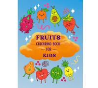 MY COLOURFUL FRUIT WORLD