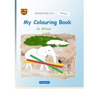 My Colouring Book: BROCKHAUSEN Vol. 1. In Africa. 4-99 years. Explorers