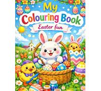 My Colouring Book: Easter Fun