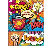 My Comic Book: Blank Pages for Drawing and Storytelling