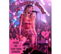 My Concert Journal: Concert Ticket Album and Logbook: Organize the Memories of your Favorite Concerts