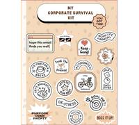 My Corporate Survival Kit: A Mental Health Journal for Work Life