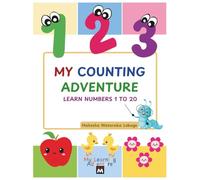 My Counting Adventure: Learn Numbers 1 to 20