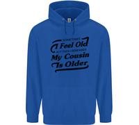 My Cousin Is Anziani 30th 40th 50th Compleanno Uomo Felpa