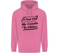 My Cousin Is Anziani 30th 40th 50th Compleanno Uomo Felpa