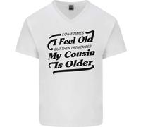 My Cousin Is Anziani 30th 40th 50th Compleanno Uomo Scollo A V Cotone T-Shirt