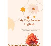 My Cozy Autumn Log Book