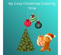 My Cozy Christmas Coloring Time