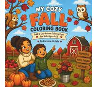 My Cozy Fall Coloring Book: Bold and Easy Autumn Coloring Pages