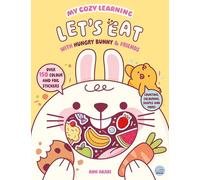 My Cozy Learning: Let's Eat - with Hungry Bunny & Friends