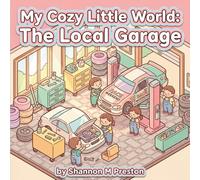 My Cozy Little World: The Local Garage