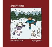 My Cozy Winter: My Cozy Winter Coloring Book For Adults