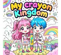 My crayon Kingdom