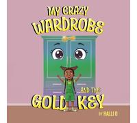 My Crazy Wardrobe and The Gold Key