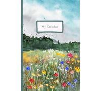 My Crochet: a journal of my crochet projects