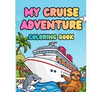 My Cruise Adventure Coloring Book