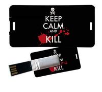 My Custom Style Pen Drive USB 3x6x0,03cm#Halloween-Keep Calm and Kill#8Gb