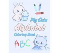 My Cute Alphabet Coloring Book