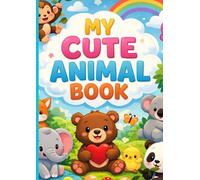 my cute animal book: simple coloring book