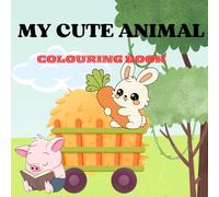 My cute animal: Colouring book