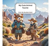 My Cute Animal Tourist Color-By-Numbers Coloring Book