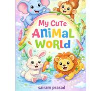 My Cute Animal World