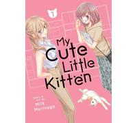 My Cute Little Kitten Vol. 1