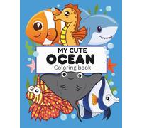 MY CUTE OCEAN: Coloring book