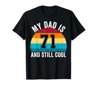 My Dad Is 71 And Still Cool, 71 ° Compleanno retrò papà papà Maglietta