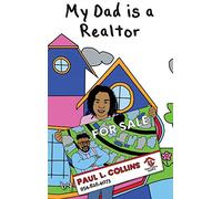 Paul L Collins My Dad is a Realtor (Copertina rigida)