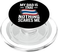 My Dad Is Thai Nothing Scares Me Flag PopSockets PopGrip per MagSafe