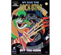 My Dad the Rockstar 2: Off the