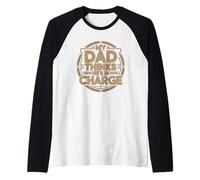My Dad Thinks He's in Charge Maglia con Maniche Raglan