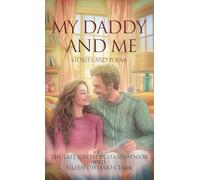 My Daddy and Me: Stories and Poems